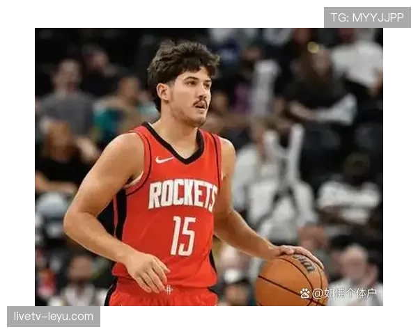 哈达威无球跑动提升火箭三分效率显著拉开对手防线